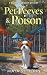 Pet Peeves & Poison: A Will...