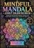 Mindful Mandala Adult Color...