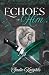 Echoes of Him by Sadie Knights