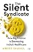 The Silent Syndicate: How Big Finance Is Destroying India’s Healthcare