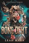 The Bone Debt: A ...
