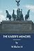 The Kaiser's Memoirs: A Ger...
