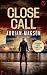 CLOSE CALL an action-packed, high-octane thriller by Adrian Magson