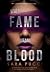 When Fame Means Blood