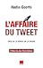 L'affaire du tweet by Nadia Geerts