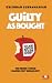 Guilty as Bought by Krishnan Subramanian