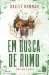 Em Busca de Rumo (Wells Ranch, #4)