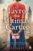 O Livro das Ăšltimas Cartas by Kerry Barrett O Livro das Ăšltimas Cartas by Kerry Barrett