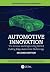 Automotive Innovation by Patrick Hossay