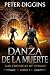Danza de la muerte (Las crónicas de Syrane nº 3) by Peter Diggins