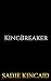 KingBreaker (The Horsemen o...