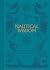 Nautical Wisdom: A Maritime...