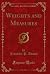 Weights and Measures (Classic Reprint)