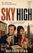 Sky High by Matthew King