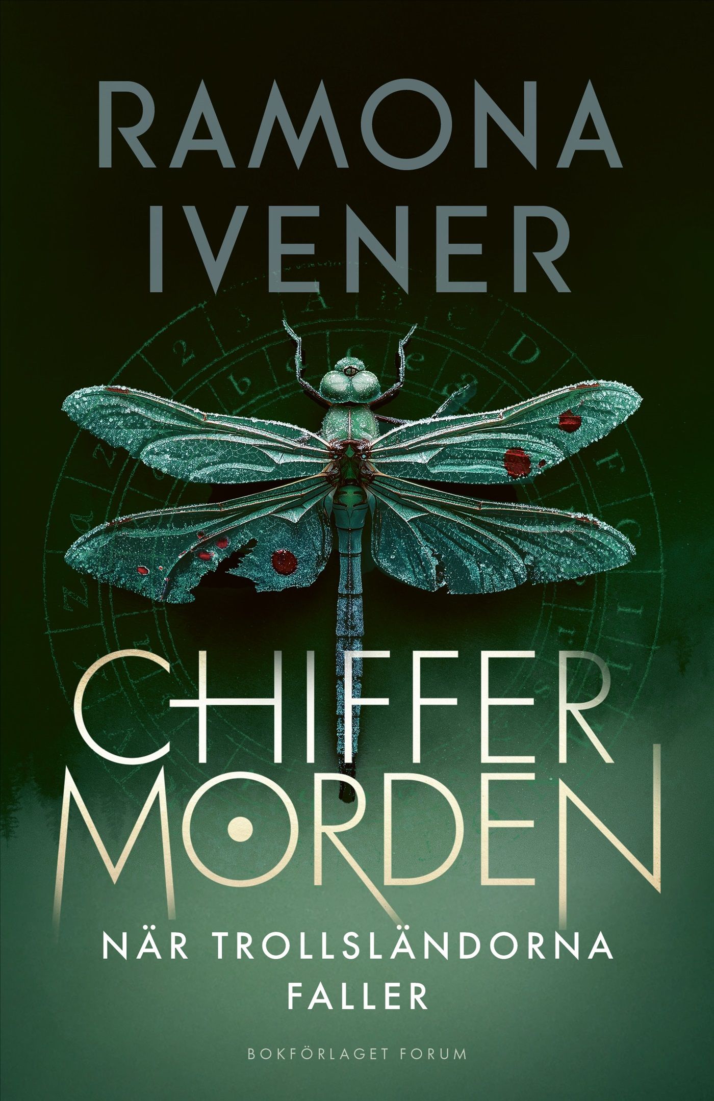 När trollsländorna faller (Chiffermorden, #1)