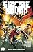 Suicide Squad, Vol. 1: Give Peace a Chance