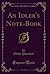 An Idler's Note-Book