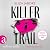 Killer Trail - Dreh dich nicht um by Eliza Jabore