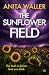 The Sunflower Field: A dark and twisty crime thriller that packs an emotional punch