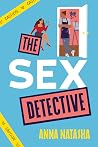 The Sex Detective by Anna Natasha The Sex Detective by Anna Natasha