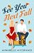 See You Next Fall (Wanderlust #1)