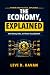 The Economy, Explained: How...