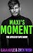 Le moment de Maxi (Les Litt...