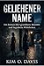 GELIEHENER NAME: Ein Roman ...