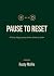 Pause to Reset: A Forty-Day Journey from Chaos to Calm