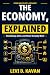 The Economy, Explained: How...