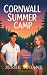 Cornwall Summer Camp by Jessie Sloane
