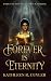 Forever Is Eternity by Kathleen R. Cuyler Forever Is Eternity by Kathleen R. Cuyler