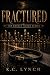 Fractured: A Second Chance ...