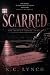 Scarred: The deepest scars ...