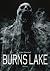 Burns Lake: Horror-Thriller...