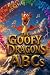 THE GOOFY DRAGONS ABC