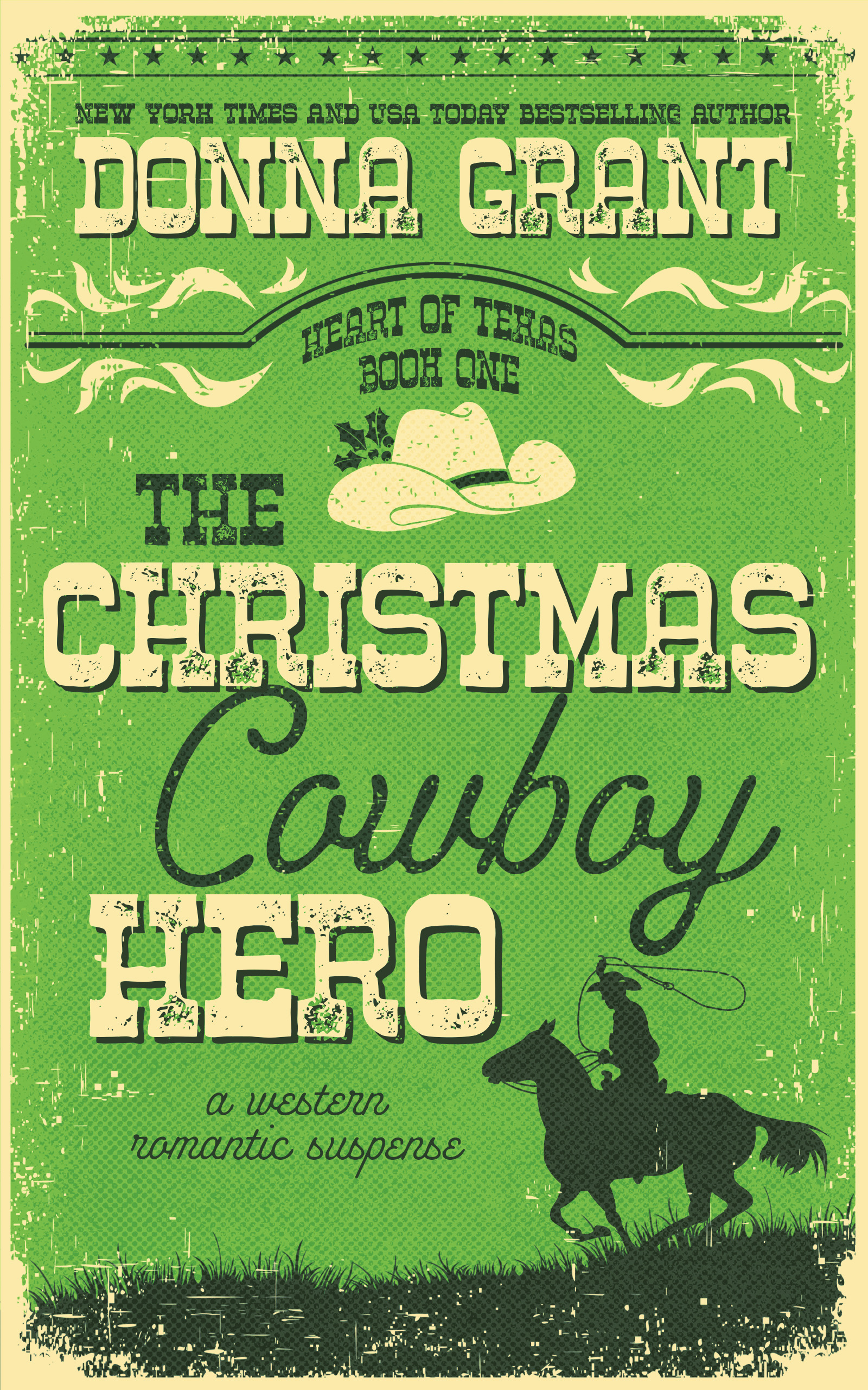 The Christmas Cowboy Hero (Heart of Texas #1)