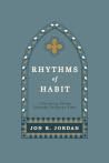 Rhythms of Habit: Cultivating Virtue Through Christian Time