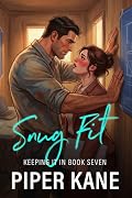 Snug Fit