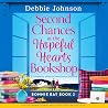 Second Chances at the Little Scottish Bookshop: A Completely Addictive Small-Town Romance (Bonnie Bay, Book 2)