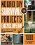 No Grid DIY Survival Projects Encyclopedia by Brandon G. Chasey