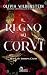 Il regno dei corvi: House of Striking Oaths (Italian Edition)