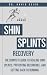 Shin Splints Recovery: The ...