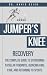 Jumper's Knee Recovery: The...