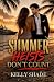 Summer Heists Don’t Count: ...