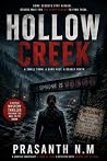 The Hollow Creek Murders: A Small-Town Murder Mystery Crime Thriller Featuring a Detective Hunting a Serial Killer Through Buried Secrets, Cold Cases, and Deadly Lies. The Hollow Creek Murders: A Small-Town Murder Mystery Crime Thriller Featuring a Detective Hunting a Serial Killer Through Buried Secrets, Cold Cases, and Deadly Lies.
