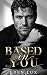 Based on You (Pages and Promises Book 1)