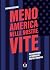 Meno America nelle nostre vite: Riconquistare la sovranità digitale europea (Soglie) (Italian Edition)