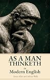 As a Man Thinketh...