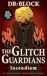 The Glitch Guardi...